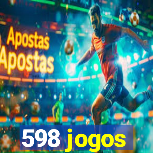 598 jogos